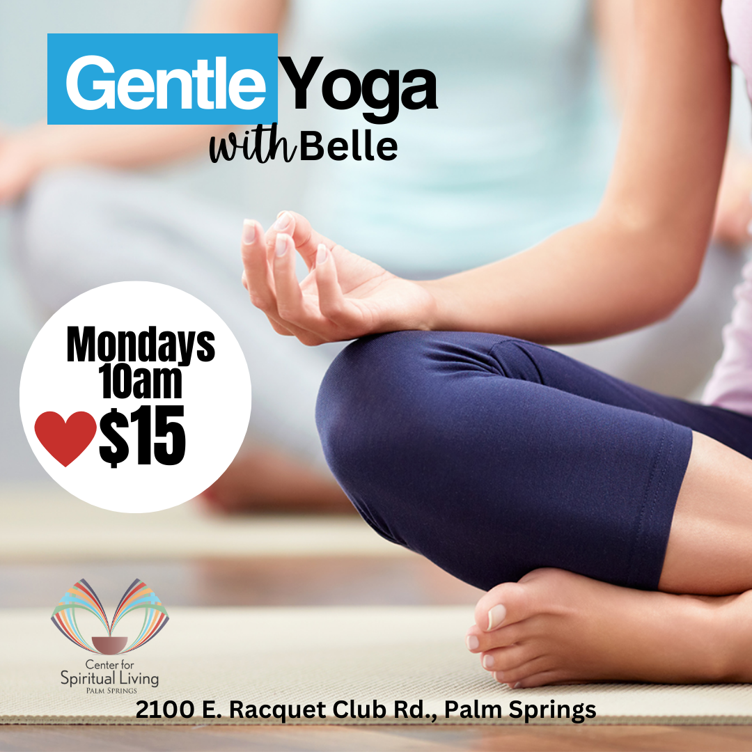 Gentle Yoga with Belle Mondays at 10:00AM